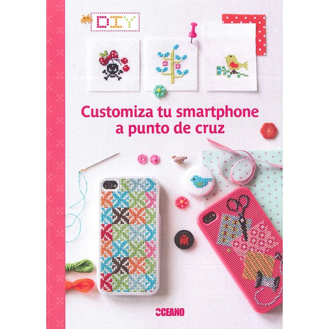 Costumiza tu smartphone a punto de cruz (Tapa dura)