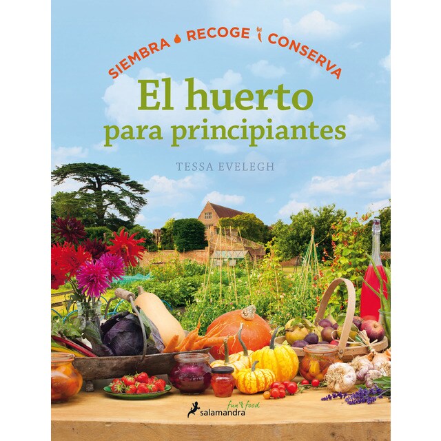 El huerto para principiantes (Tapa blanda)