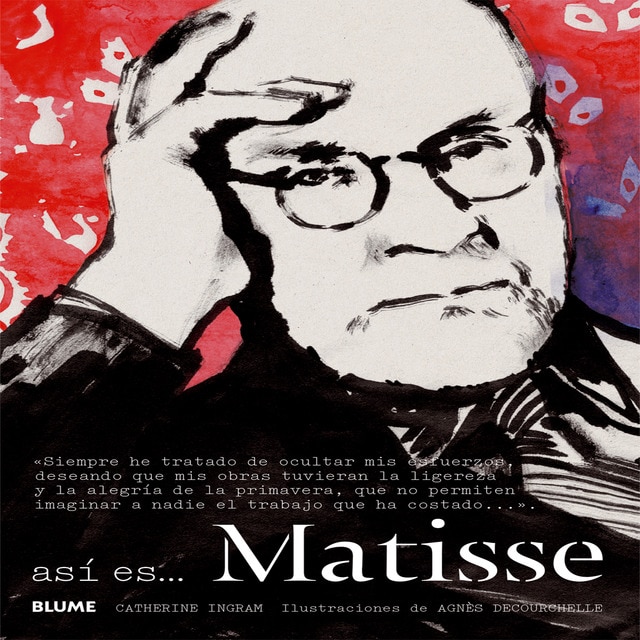 Matisse. Así es (Tapa dura)