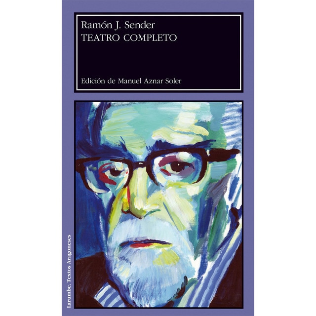 Teatro completo ramon j. Sender.pdf