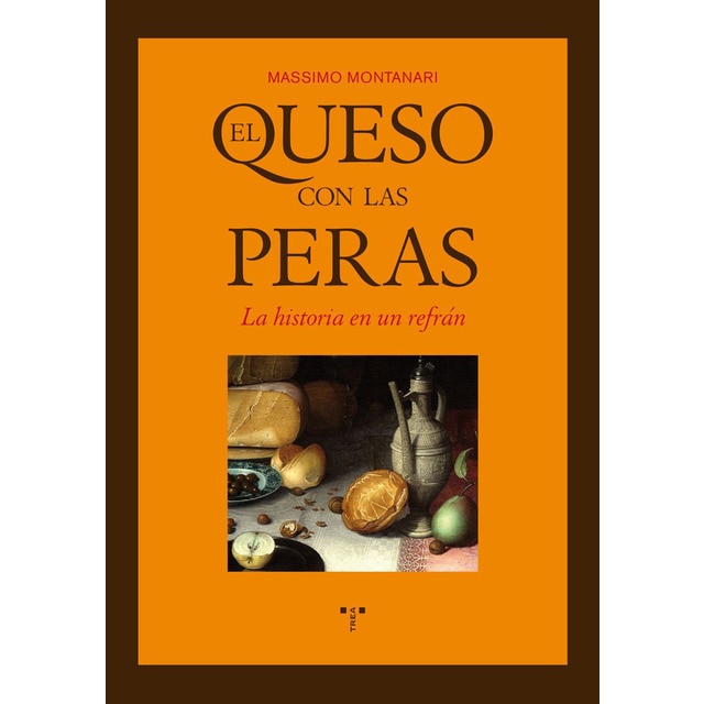 Queso con las peras,hª en un refran.pdf