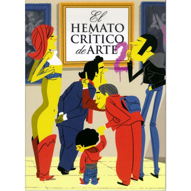 El hematocritico de arte 2 (Tapa blanda)