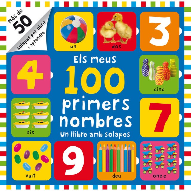 Els meus 100 primers nombres: Un llibre amb solapes.pdf