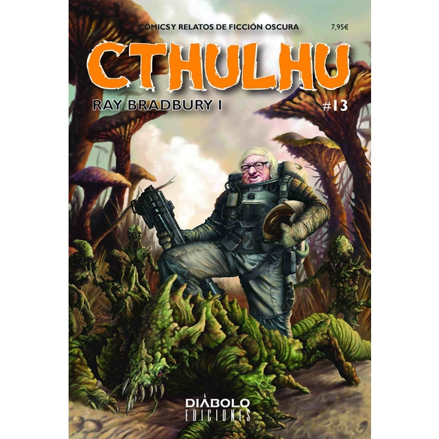 Cthulhu 13. Ray bradbury 1. Cómics y relatos de ficción oscura.pdf