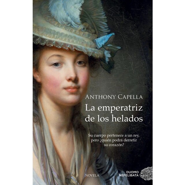 La emperatriz de los helados (Tapa blanda)