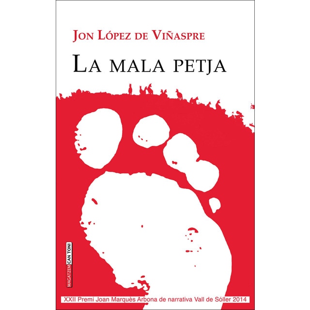 La mala petja (Tapa blanda)