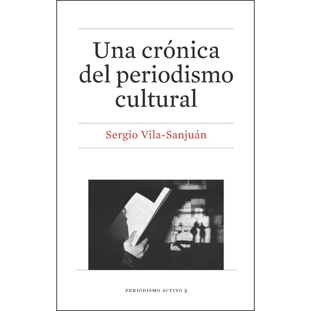 Una cronica del periodismo cultural