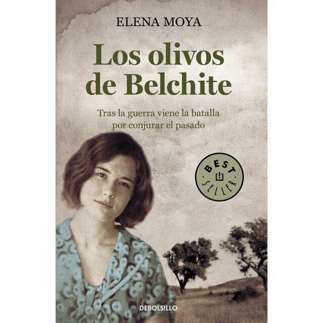 Los olivos de belchite: Tras la guerra viene la batalla por conjurar el pasado.pdf