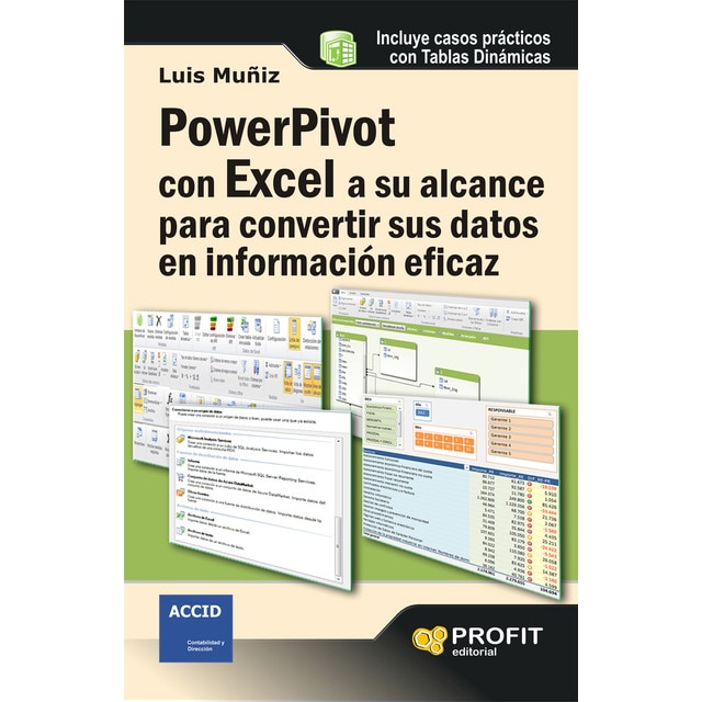 Powerpivot con excel a su alcance para convertir sus datos en información eficaz: Casos prácticos con tablas dinámicas.pdf