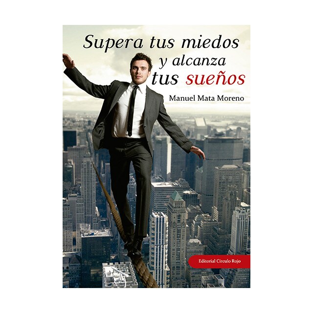Supera tus miedos y alcanza tus sueños.pdf