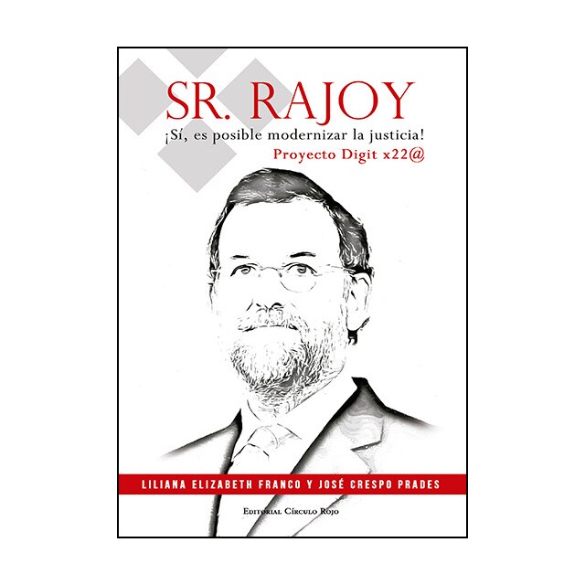 Sr. Rajoy !sí, es posible modernizar la justicia!.pdf