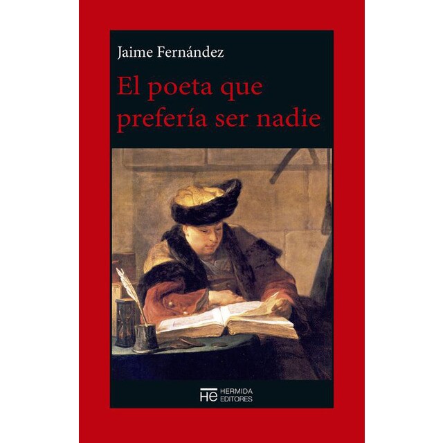 El poeta que prefería ser nadie (Tapa blanda)