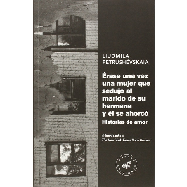 Erase una vez una mujer que sedujo al marido de su (Tapa blanda)