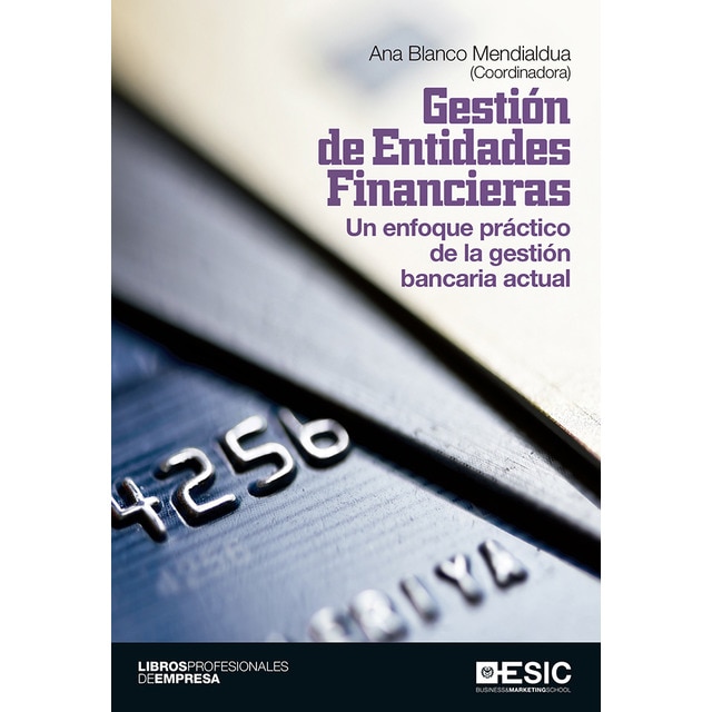 Gestión de entidades financieras. Un enfoque.pdf
