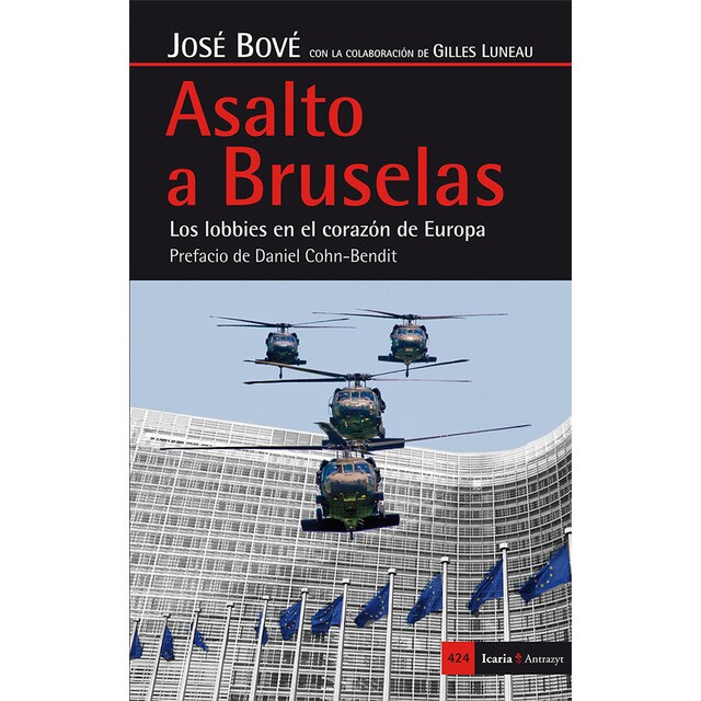 Asalto a Bruselas: Los lobbies en el corazón de Europa (Tapa blanda)