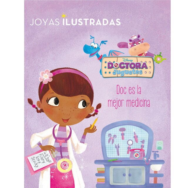 Dra juguetes. Doc es la mejor medicina: Joyas ilustradas disney.pdf