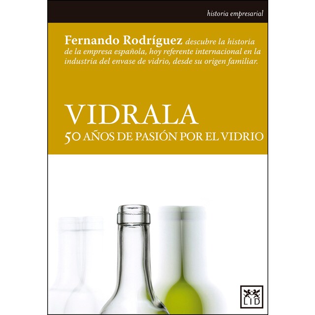 Vidrala. 50 años de pasión por el vidrio.pdf