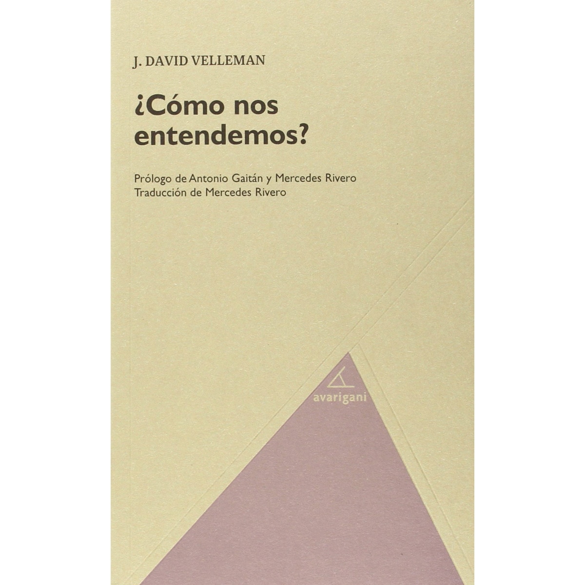 Imagem 0 de ¿Cómo Nos Entendemos?