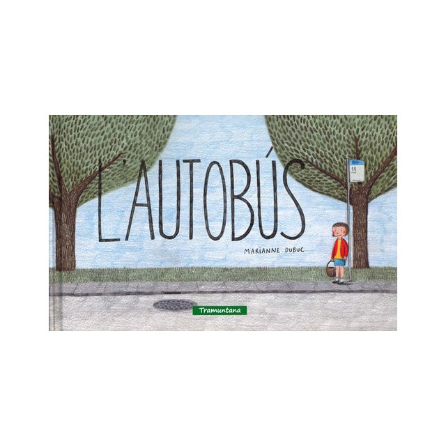 L' AUTOBÚS (Tapa dura)