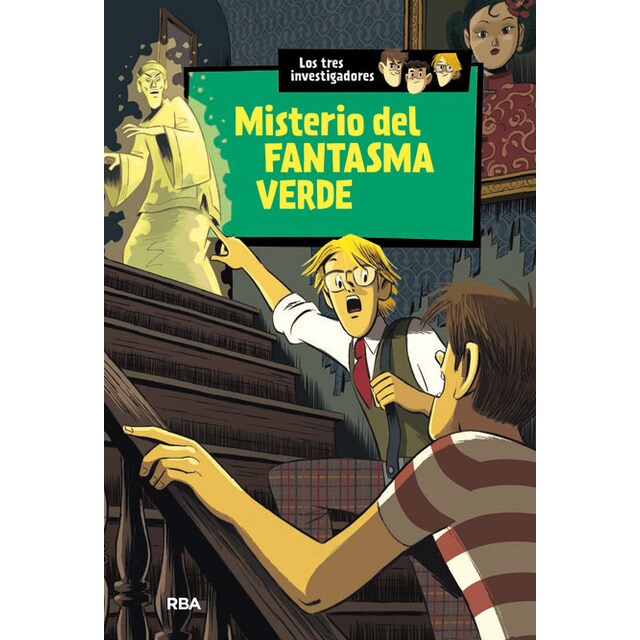Los tres investigadores 4: el misterio del fantasma verde: Misterio del fantasma verde.pdf