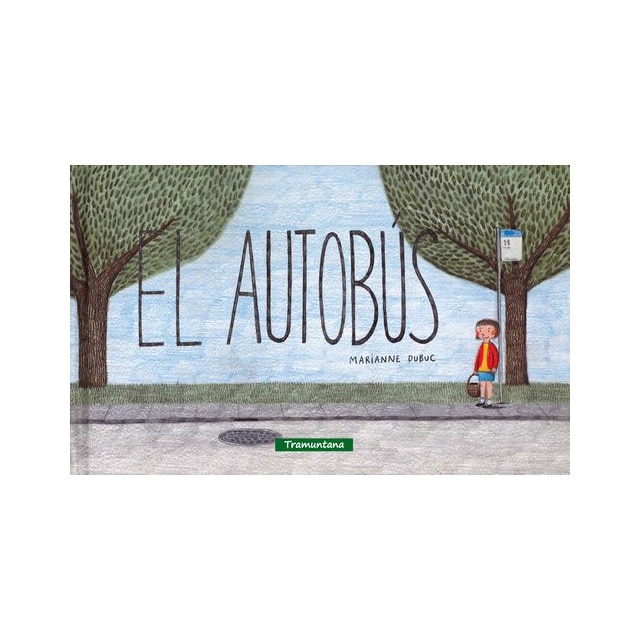 EL AUTOBÚS (Tapa dura)