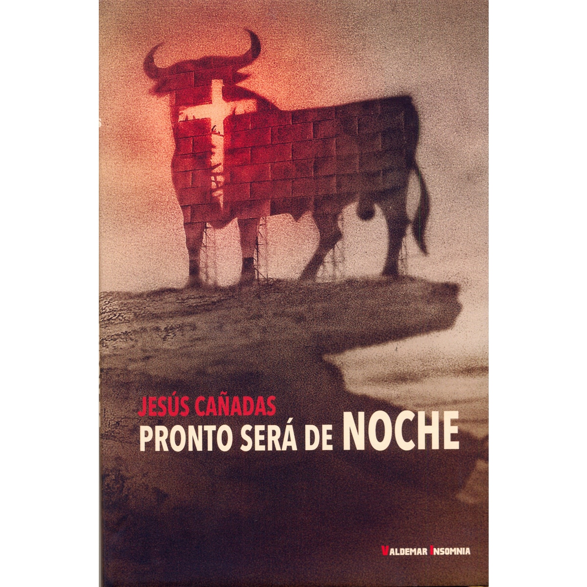 Imagen 0 de Pronto será de noche (Bolsillo) (Tapa dura)
