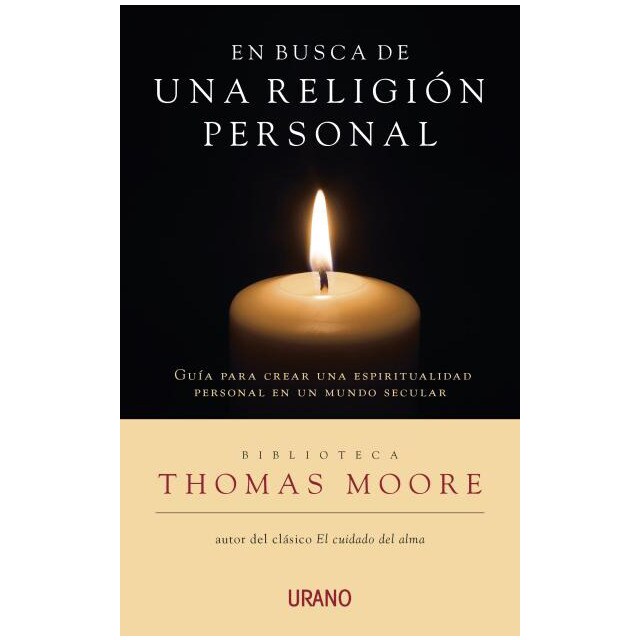 En busca de una religión personal: Una guía para crear una espiritualidad propia en un mundo secular.pdf