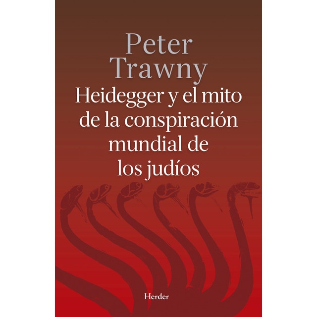 Heidegger y el mito de la conspiracion mundial de los judíos.pdf