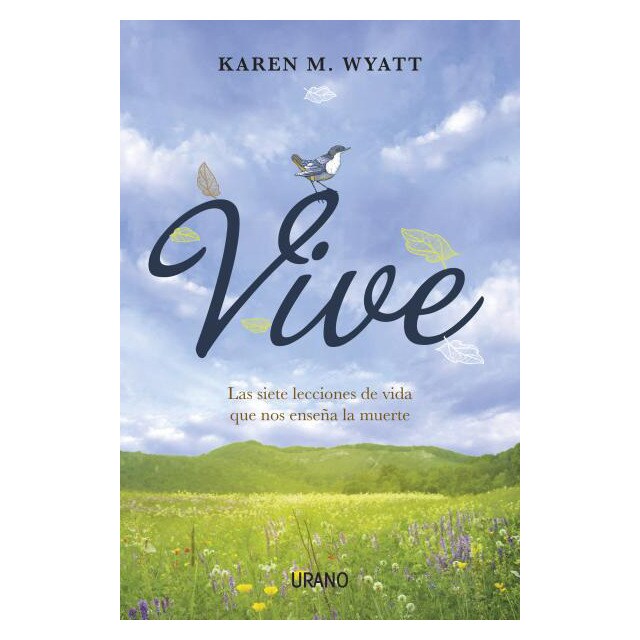 Vive: Las siete lecciones de vida que nos enseña la muerte.pdf