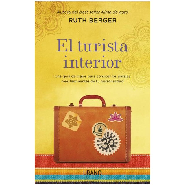 El turista interior: Una guía de viajes para descubrir los parajes más fascinantes de tu personalidad.pdf