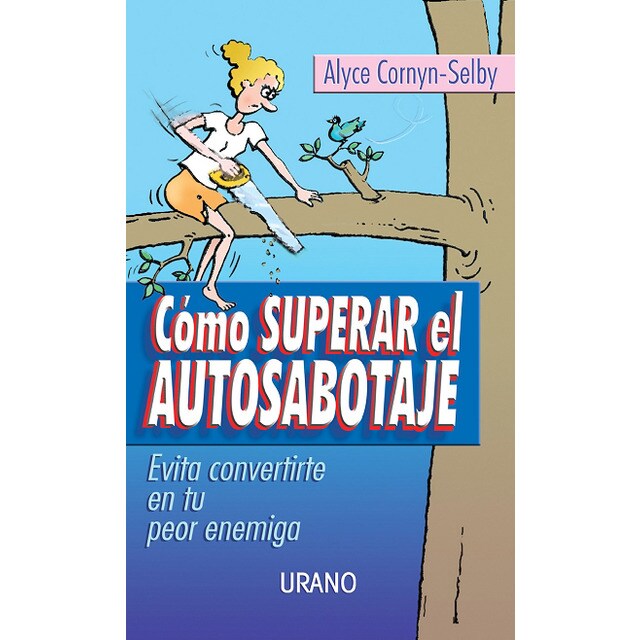Cómo superar el autosabotaje.pdf