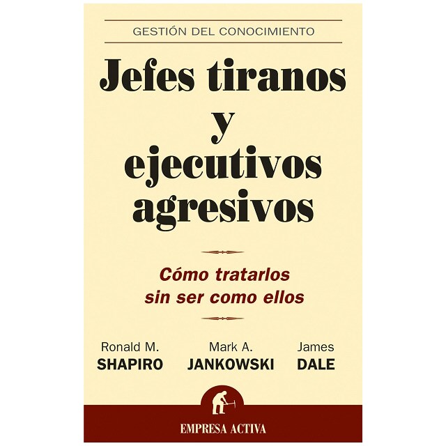 Jefes tiranos y ejecutivos agresivos.pdf