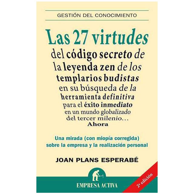 Las 27 virtudes: Reflexiones sobre la empresa y la realización personal.pdf