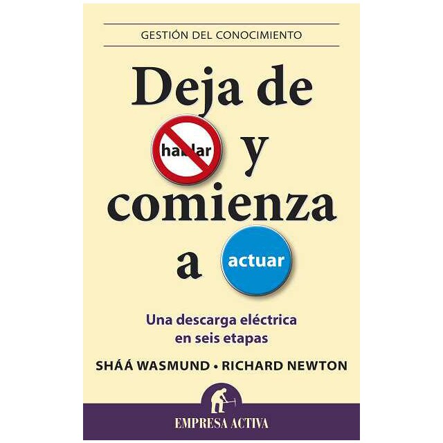 Deja de hablar y comienza a actuar: Una descarga eléctrica en seis etapas.pdf