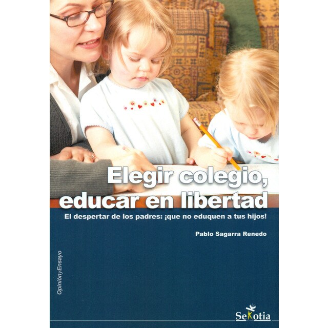 Elegir colegio, educar en libertad.pdf