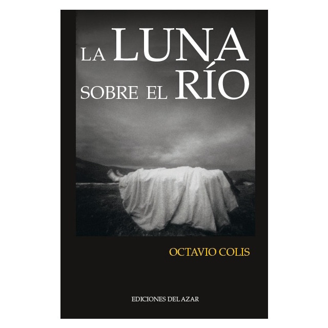 La luna sobre el rio (Tapa blanda)
