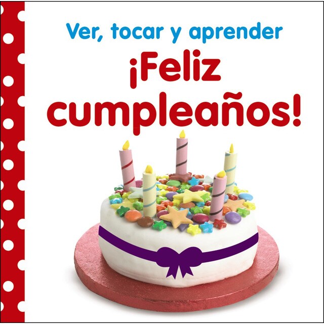 Ver, tocar y aprender. ¡feliz cumpleaños!.pdf