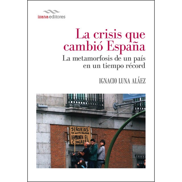 La crisis que cambió españa.pdf