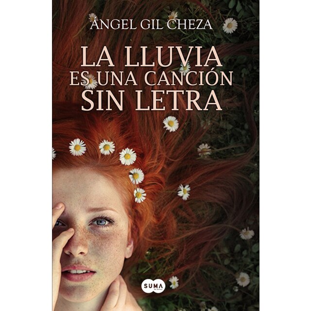 La lluvia es una canción sin letra: Del autor de el hombre que arreglaba las bicicletas.pdf