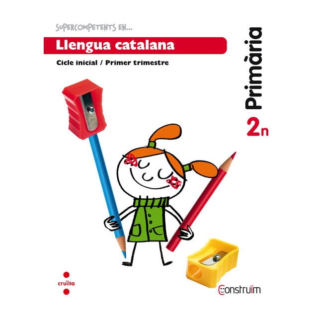 Supercompetents en. Llengua catalana. 2 primària, 3 trimestre. Construïm. Quadern.pdf