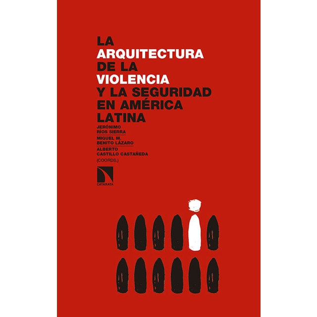 La arquitectura de la violencia y la seguridad en américa latina.pdf