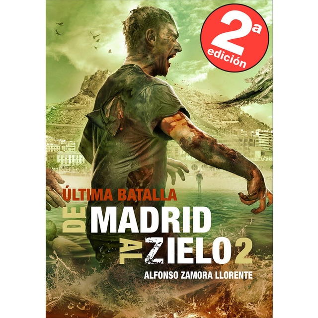 De madrid al zielo 2. Ultima batalla.pdf