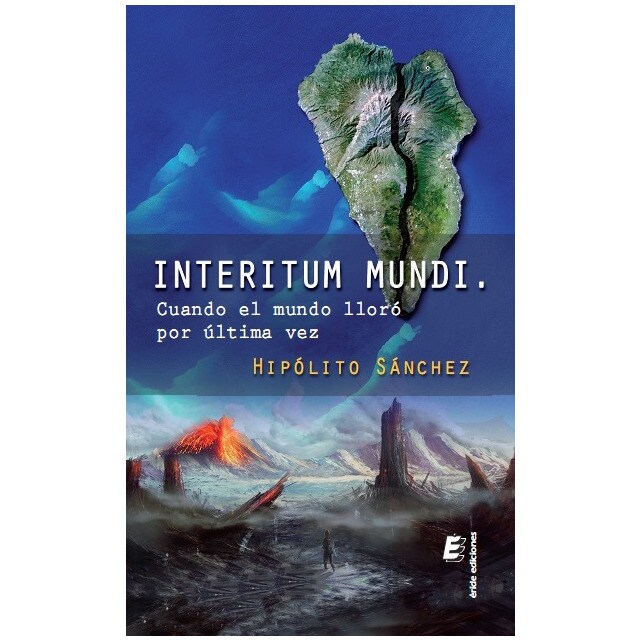 Interitum mundi: cuando el mundo lloró por última vez.pdf