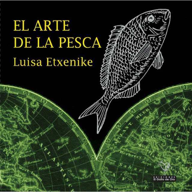 El arte de la pesca (Tapa blanda)