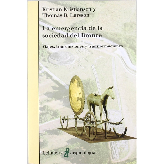 La emergencia de la sociedad del bronce