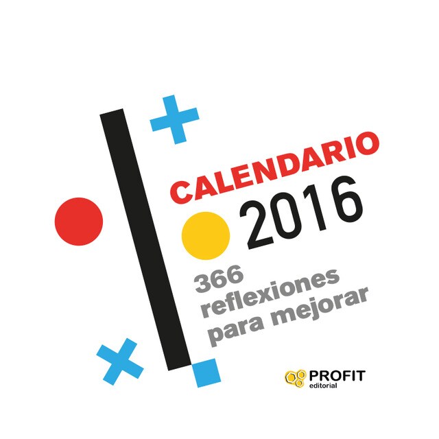 Calendario 2016 - empresa 366 reflexiones para mejorar.pdf