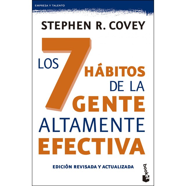 Los 7 hábitos de la gente altamente efectiva. Ed. Revisada y actualizada: La revolución ética en la vida cotidiana y en la empresa.pdf