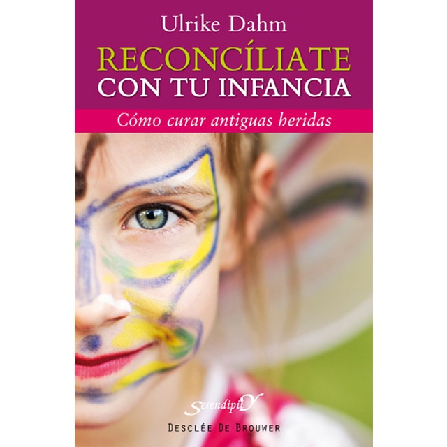 Reconcíliate con tu infancia: Cómo curar antiguas heridas.pdf