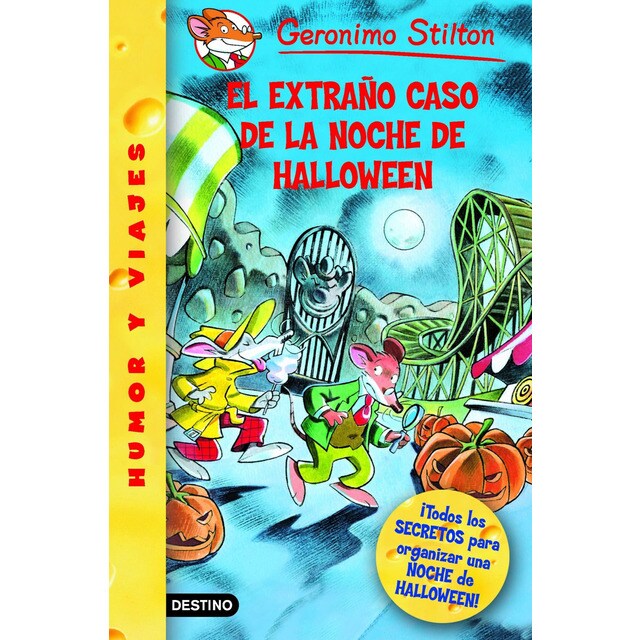 El extraño caso de la noche de halloween: Geronimo stilton 29 (Tapa blanda)