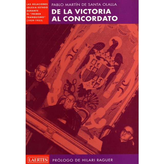 De la victoria al concordato: las relaciones iglesia-estado durante el primer franquismo.pdf
